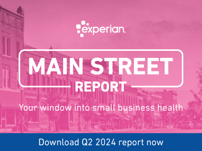 Experian Main Street Report for Q2 2024