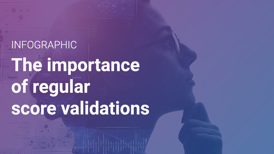 The Importance of Regular Score Validations