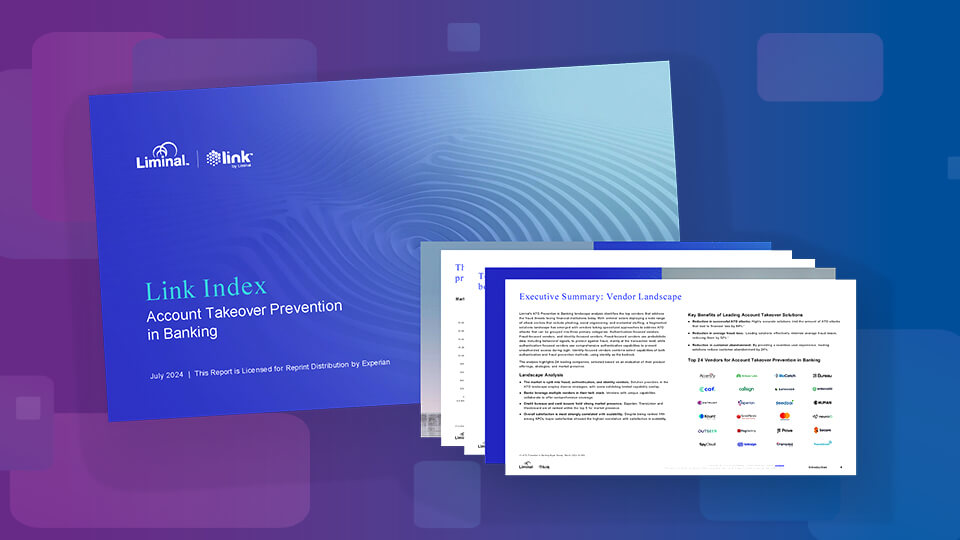 Liminal Link Index Account Takeover Prevention in Banking